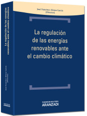 La-regulacion-de-las-energias-renovables-ante-el-cambio-climatico-i1n11227303
