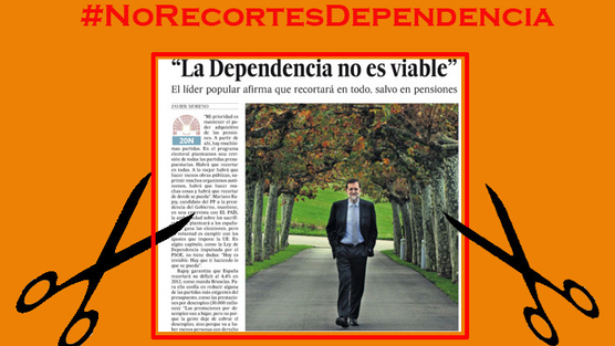 Dependencia no viable Rajoy